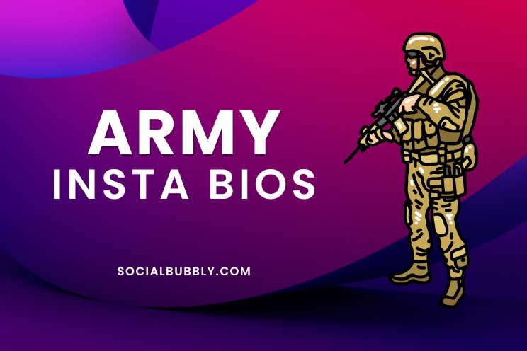 Army Bio for Instagram