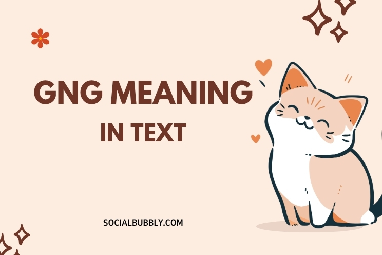 GNG Meaning in Text