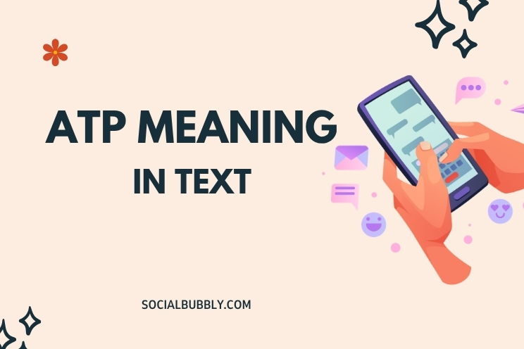 ATP Meaning in Text